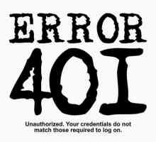 Eroare 401 sau probleme cu autorizarea