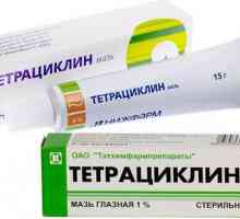 Tetraciclină unguent: instrucțiuni de utilizare, comentarii