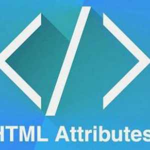Atributele HTML: vizualizări și aplicații. HTML-ghid