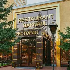 Restaurante-baruri din Barnaul: informatii de baza, recenzii